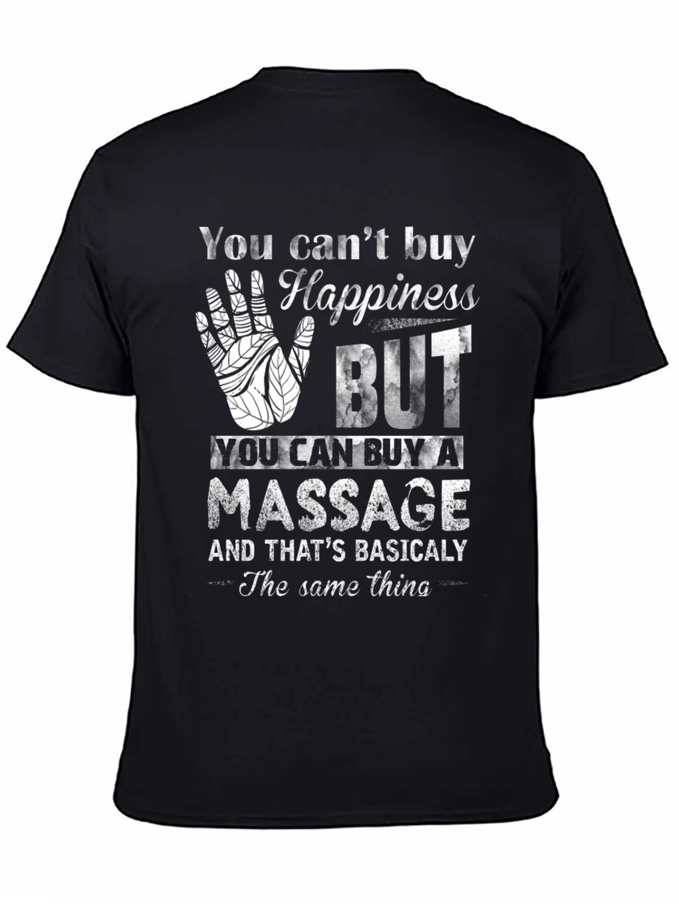 Happiness Massage T-Shirt Funny Relaxing Gift Tee