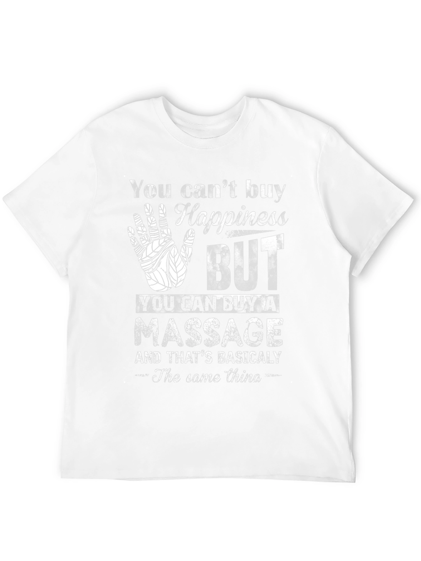 Happiness Massage T-Shirt Funny Relaxing Gift Tee