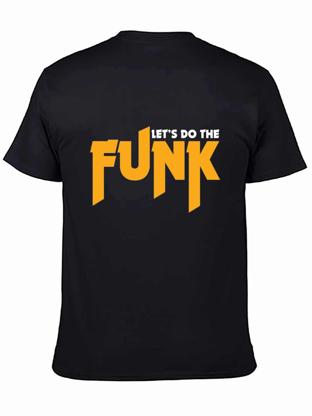 Lets Do The Funk Black T-Shirt