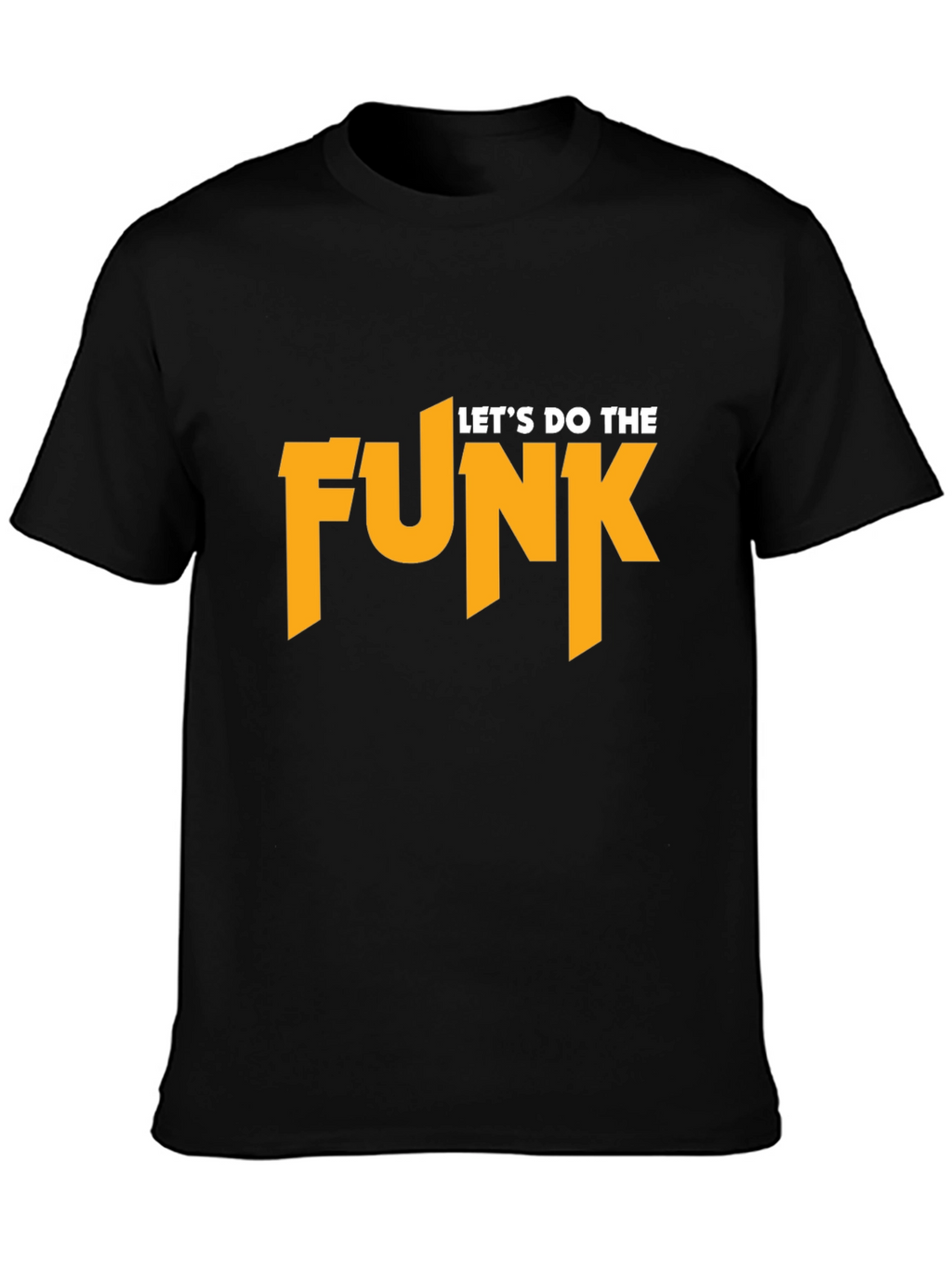 Lets Do The Funk Black T-Shirt