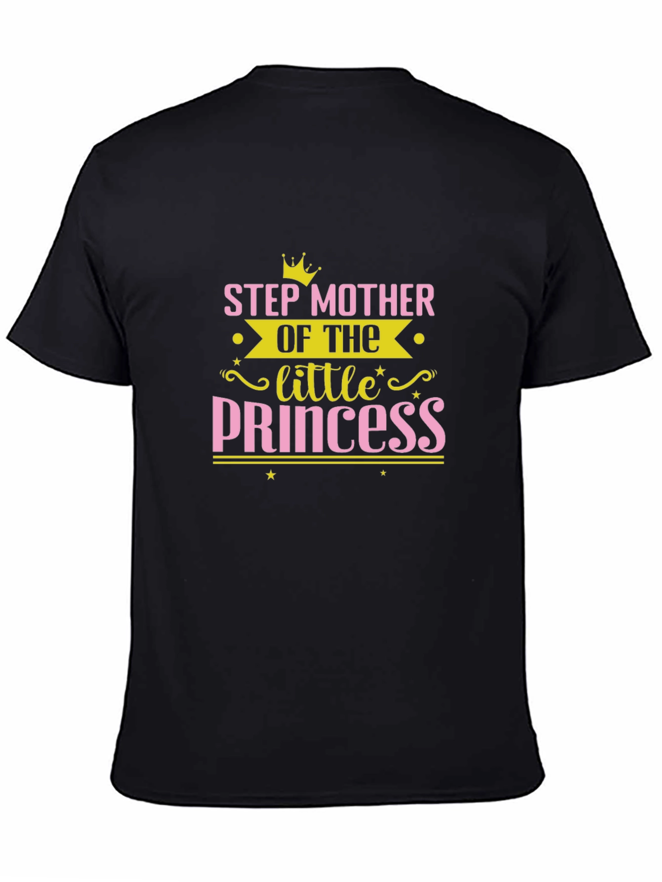Step Mother of the Little Princess T-Shirt