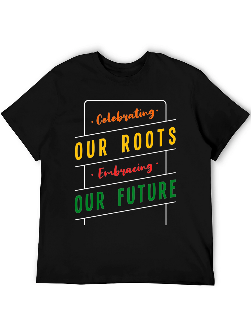 Celebrating Roots T-Shirt