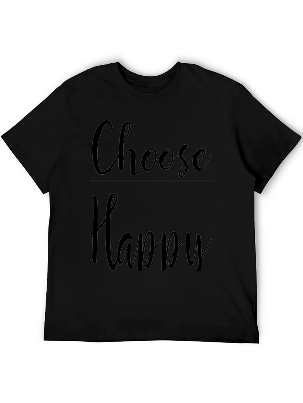 Choose Happy Graphic Tee -  Comfortable Black T-Shirt