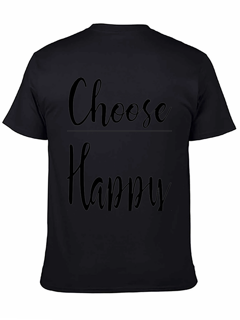 Choose Happy Graphic Tee -  Comfortable Black T-Shirt