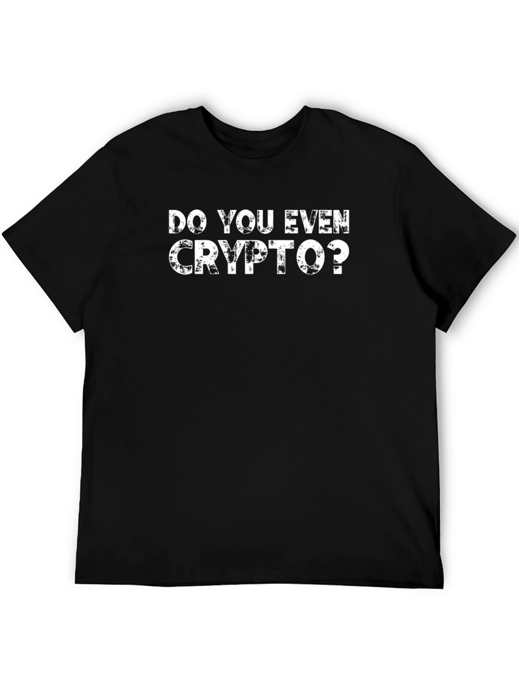 Do You Even Crypto? Black Graphic Tee