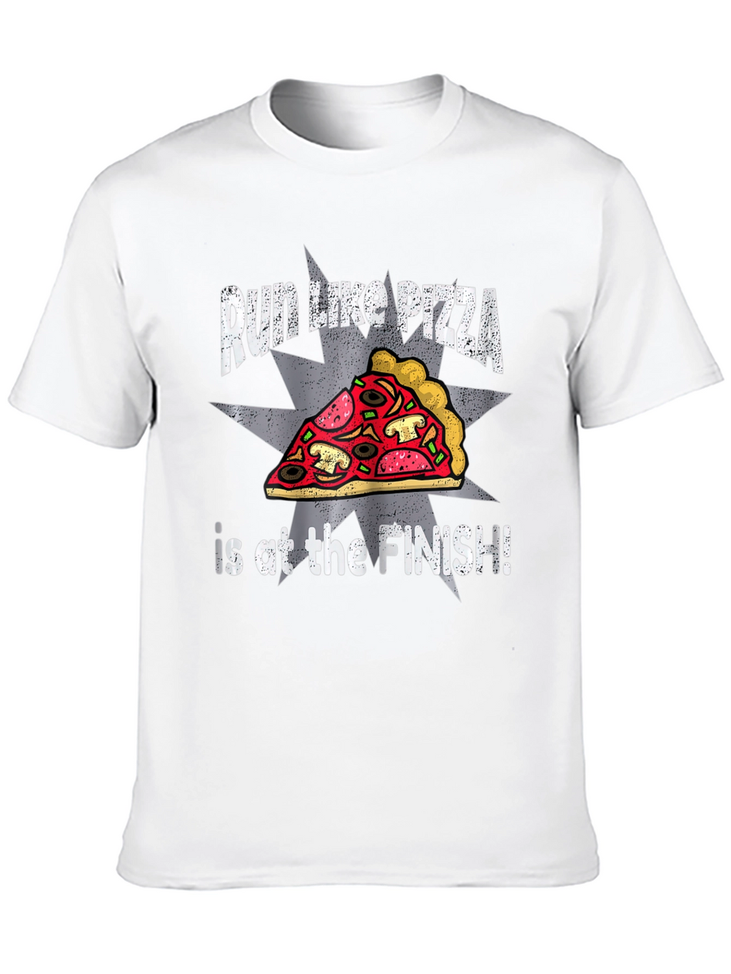 Run Like Pizza Funny Graphic T-Shirt