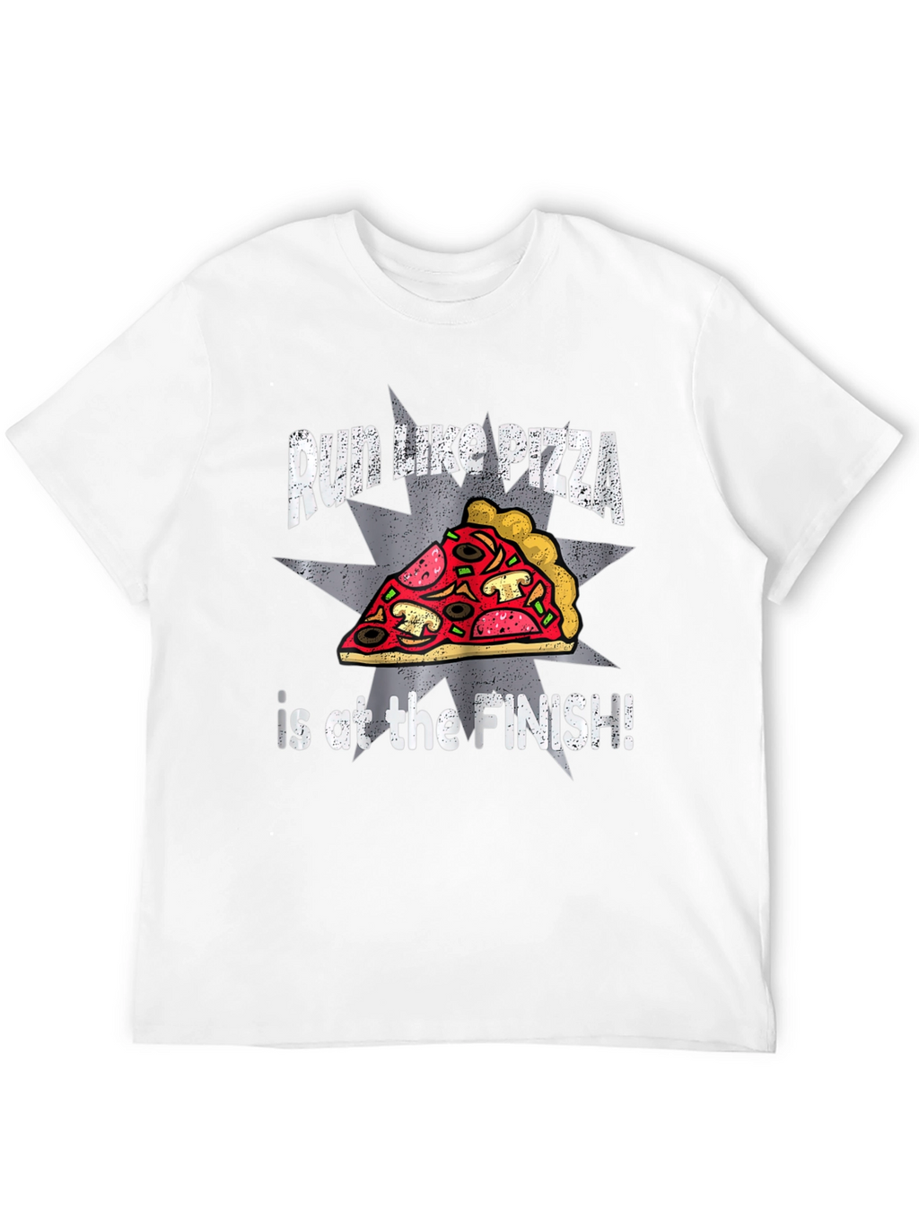 Run Like Pizza Funny Graphic T-Shirt