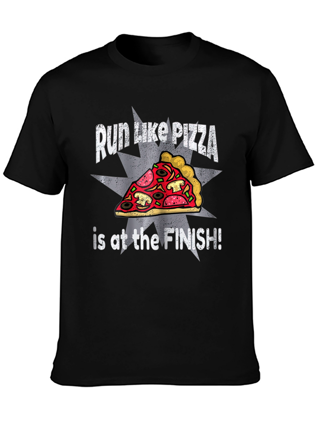 Run Like Pizza Funny Graphic T-Shirt