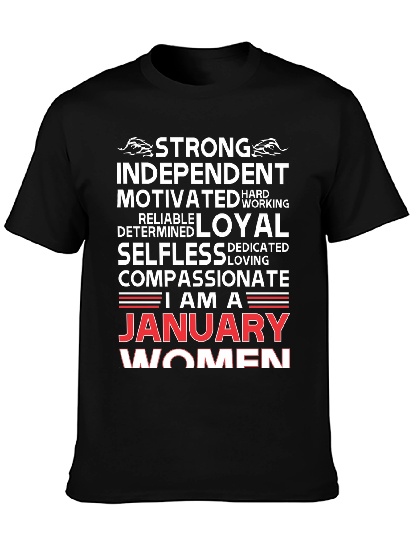 January Women T-Shirt - Strong Independent