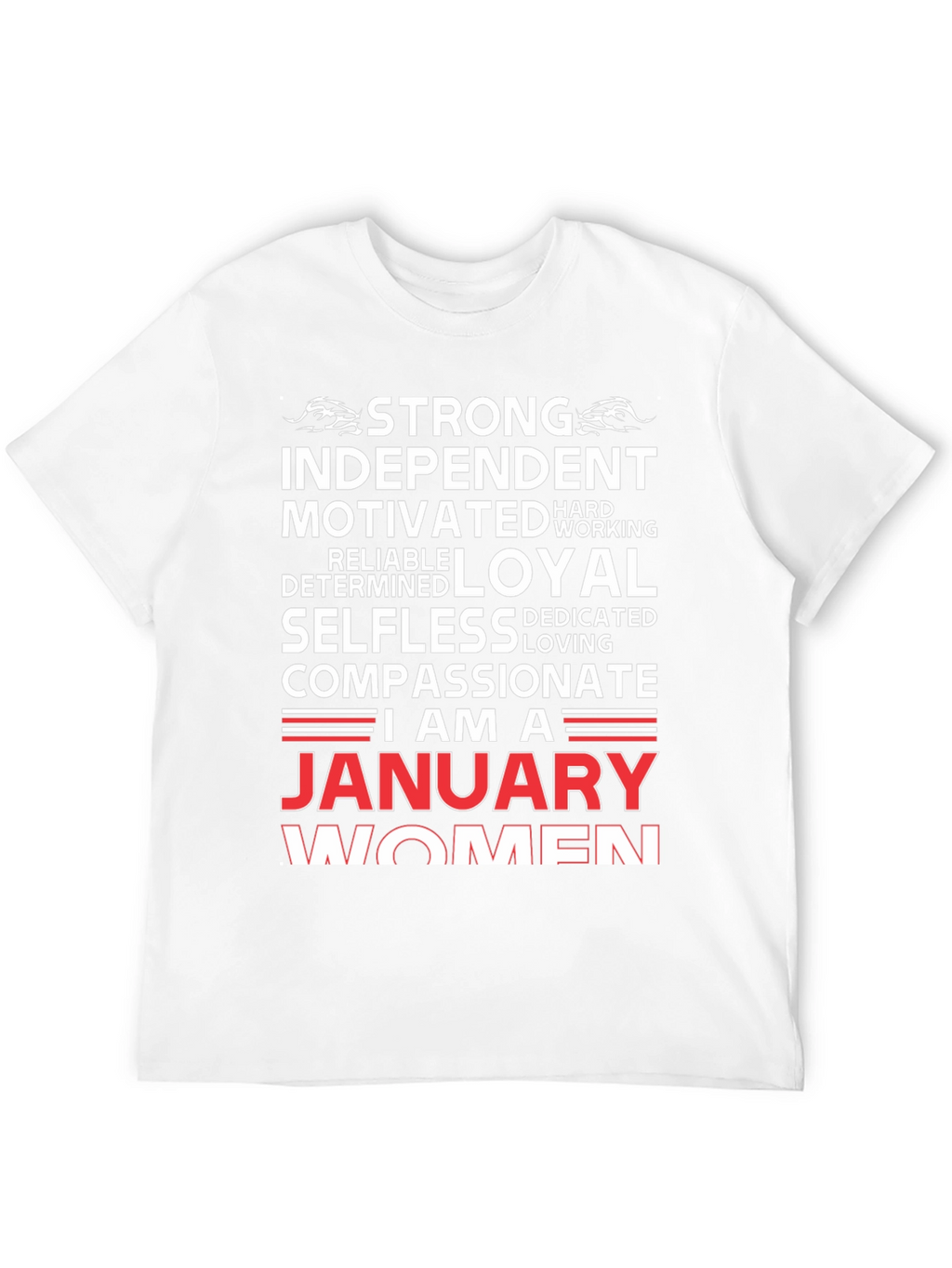 January Women T-Shirt - Strong Independent