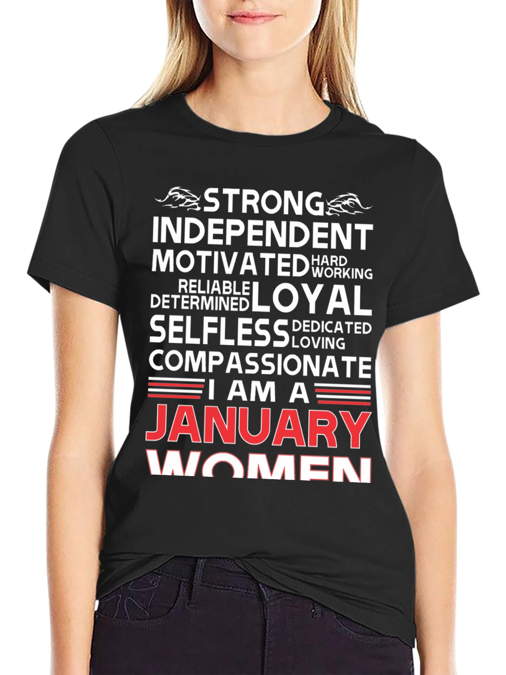 January Women T-Shirt - Strong Independent