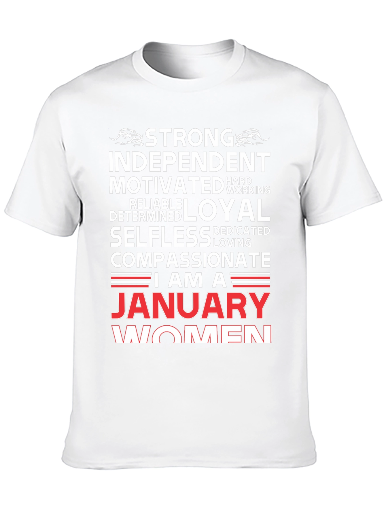 January Women T-Shirt - Strong Independent