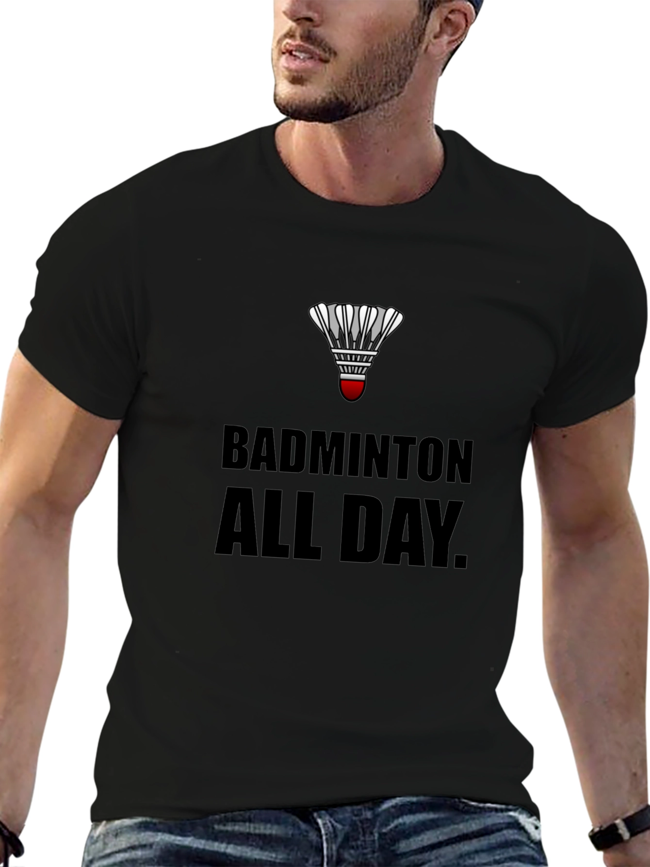 Badminton All Day T-Shirt: Play Hard Live Badminton