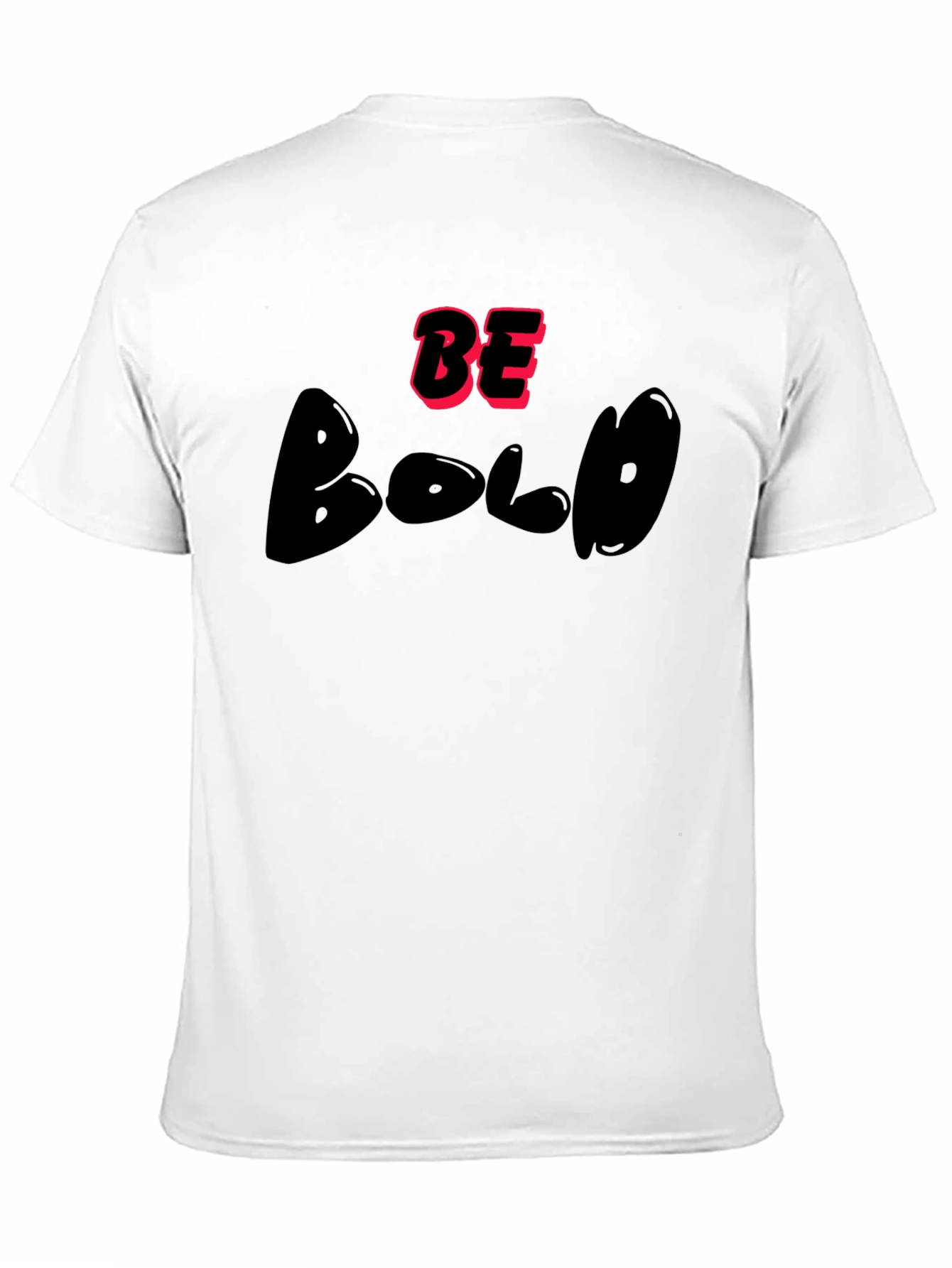Be Bold Black T-Shirt - Stylish Graphic Tee