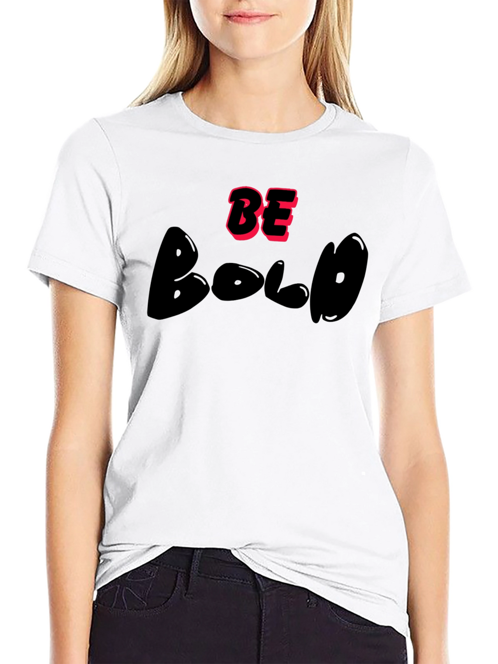 Be Bold Black T-Shirt - Stylish Graphic Tee