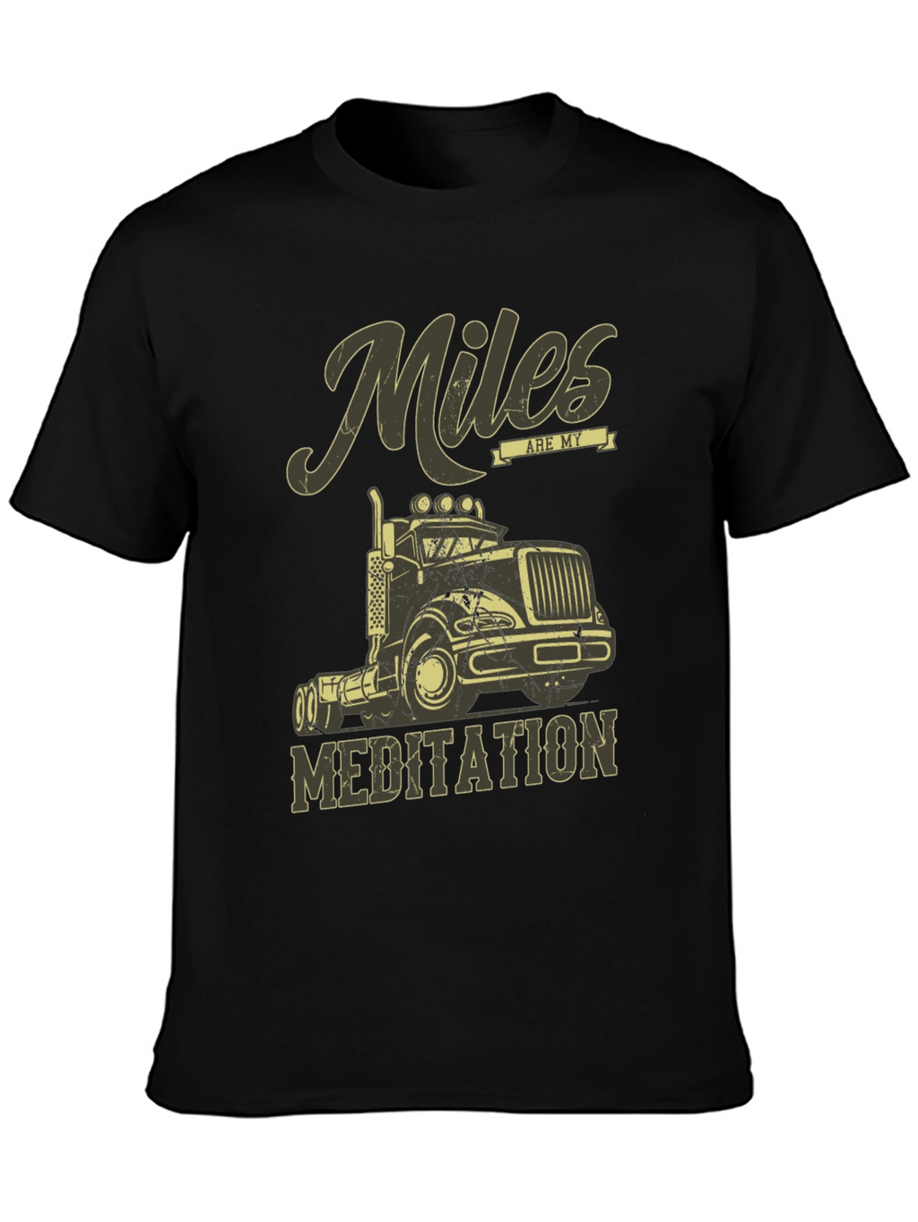 Miles are My Meditation Trucker T-Shirt