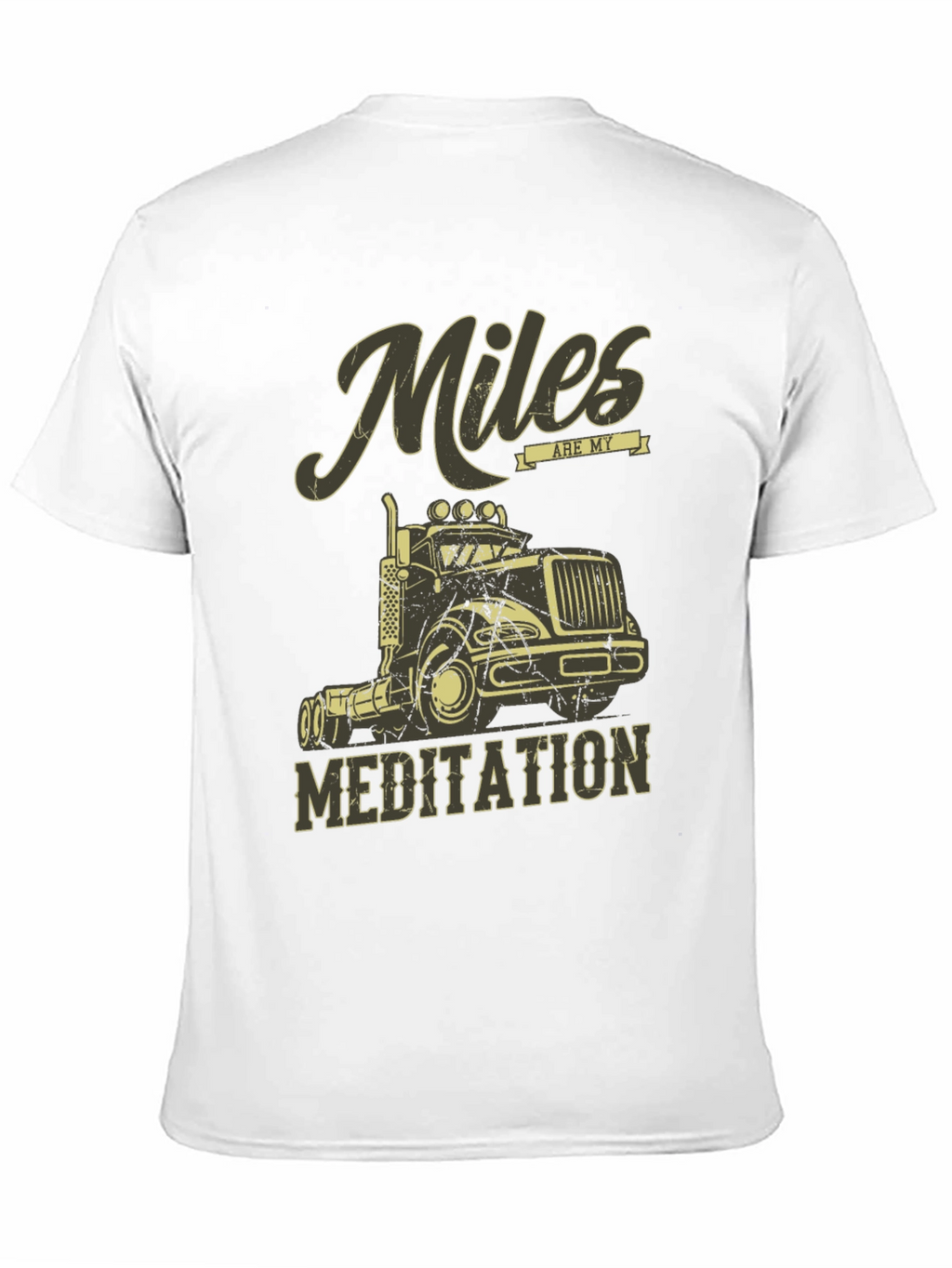 Miles are My Meditation Trucker T-Shirt