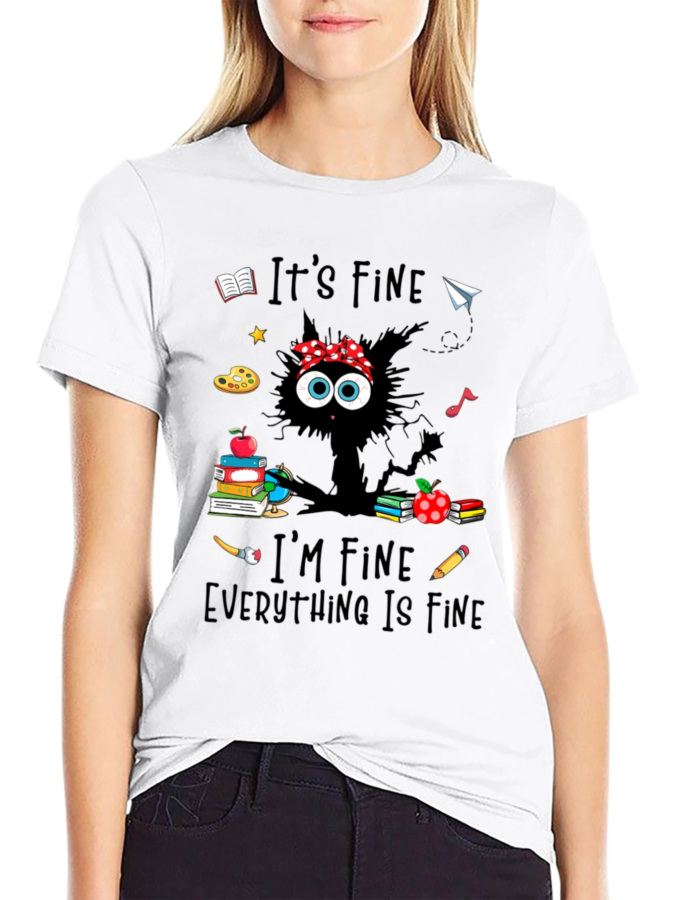 Its Fine Teacher Cat T-Shirt