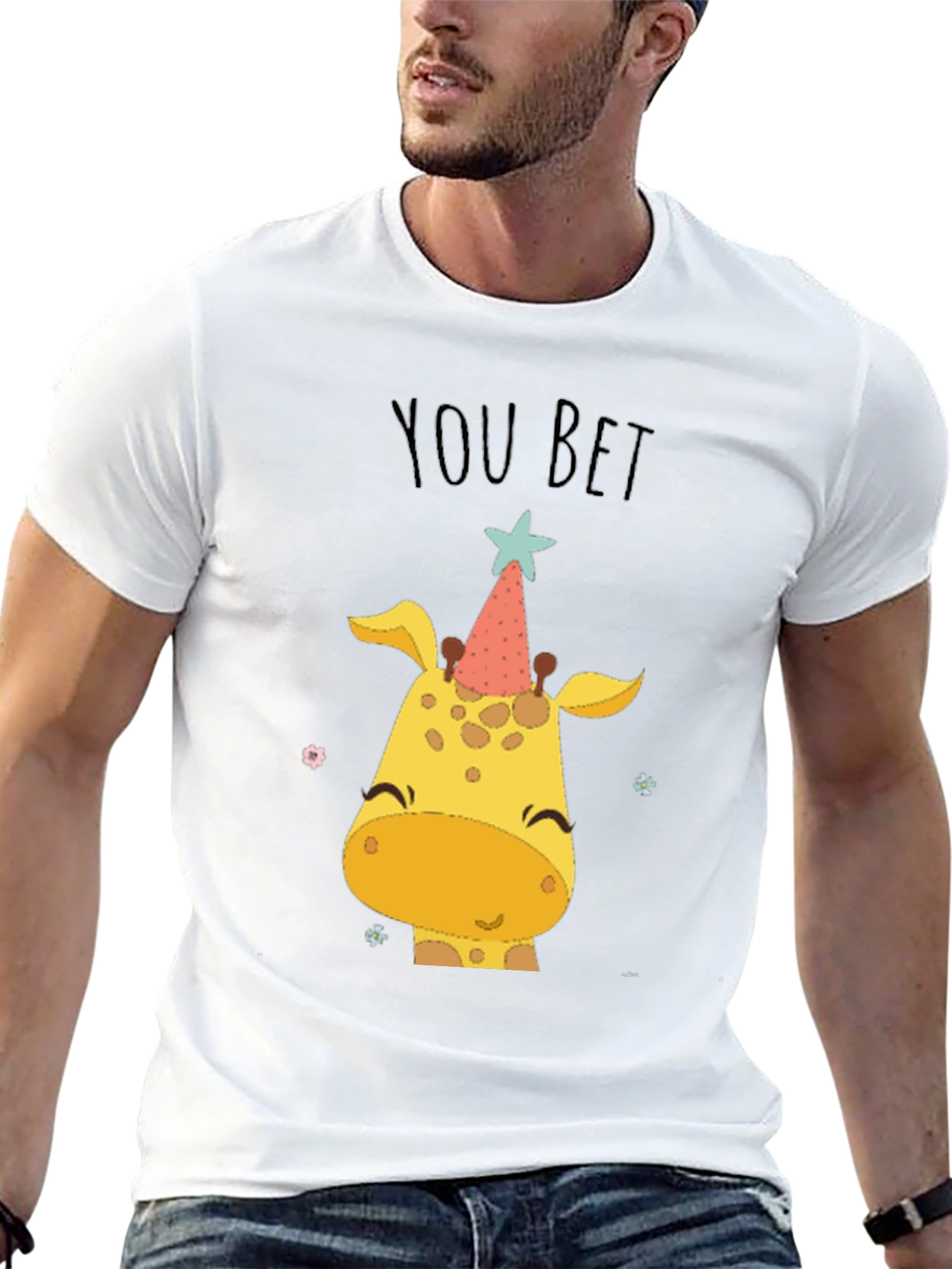 You Bet Giraffe T-Shirt Cute Animal Tee
