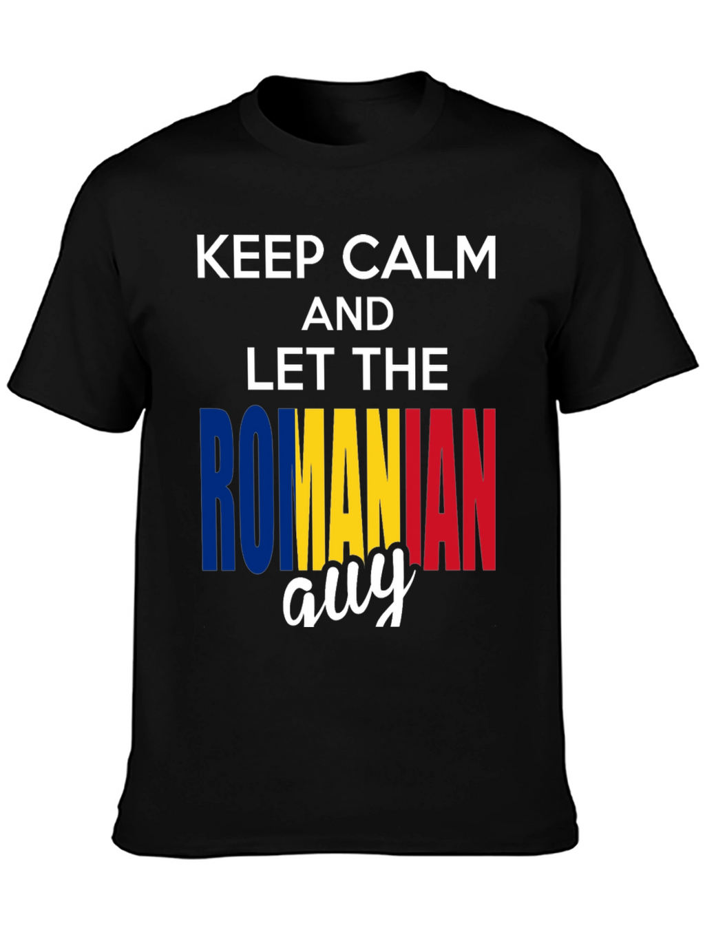 Keep Calm Romanian Guy T-Shirt