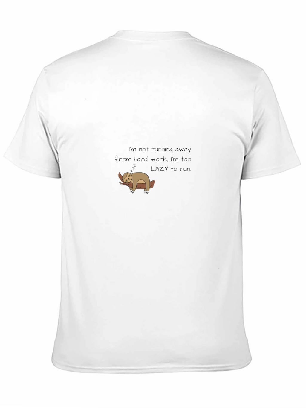 Lazy Sloth Graphic Tee - Too Lazy to Run
