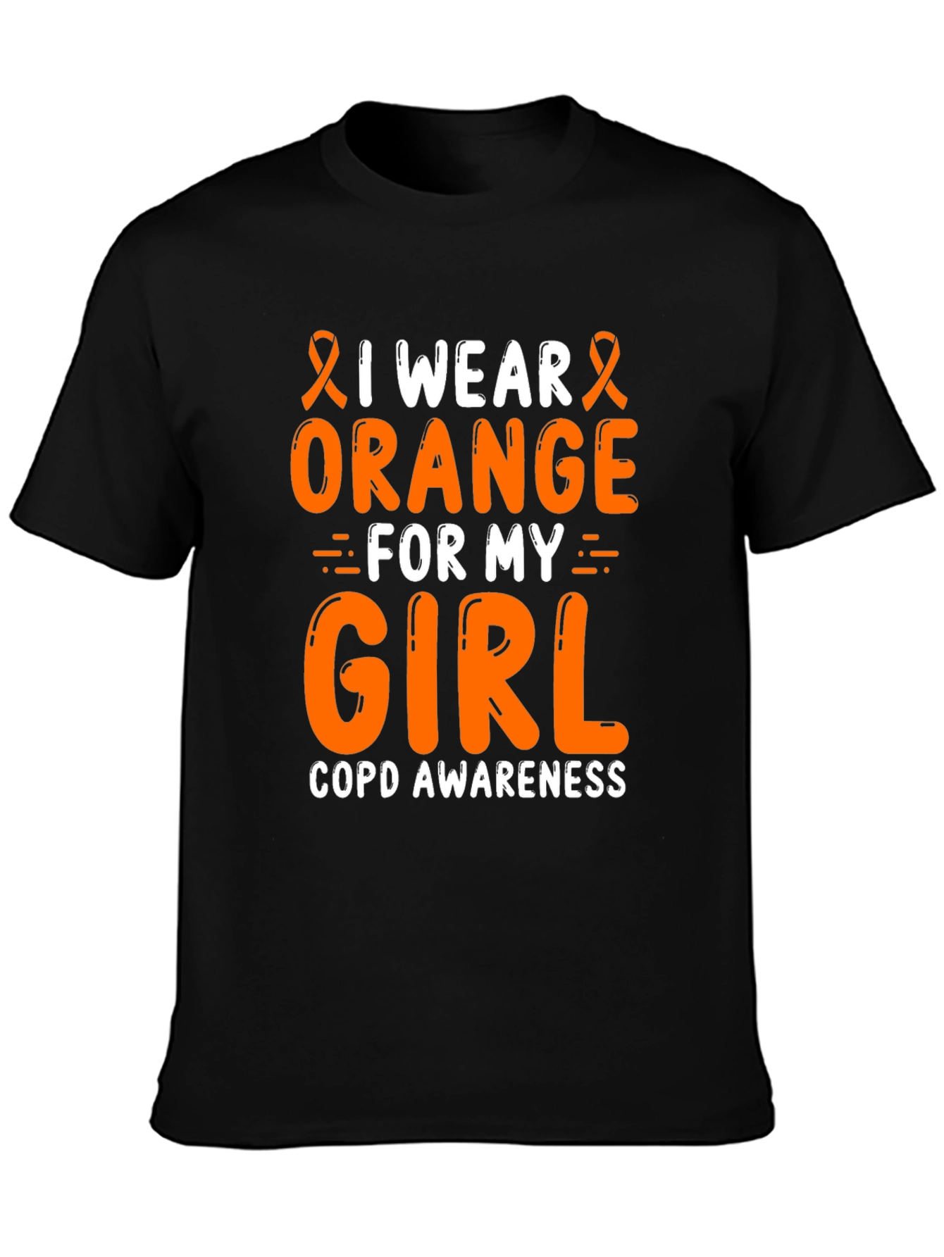 I Wear Orange For My Girl COPD Awareness T-Shirt