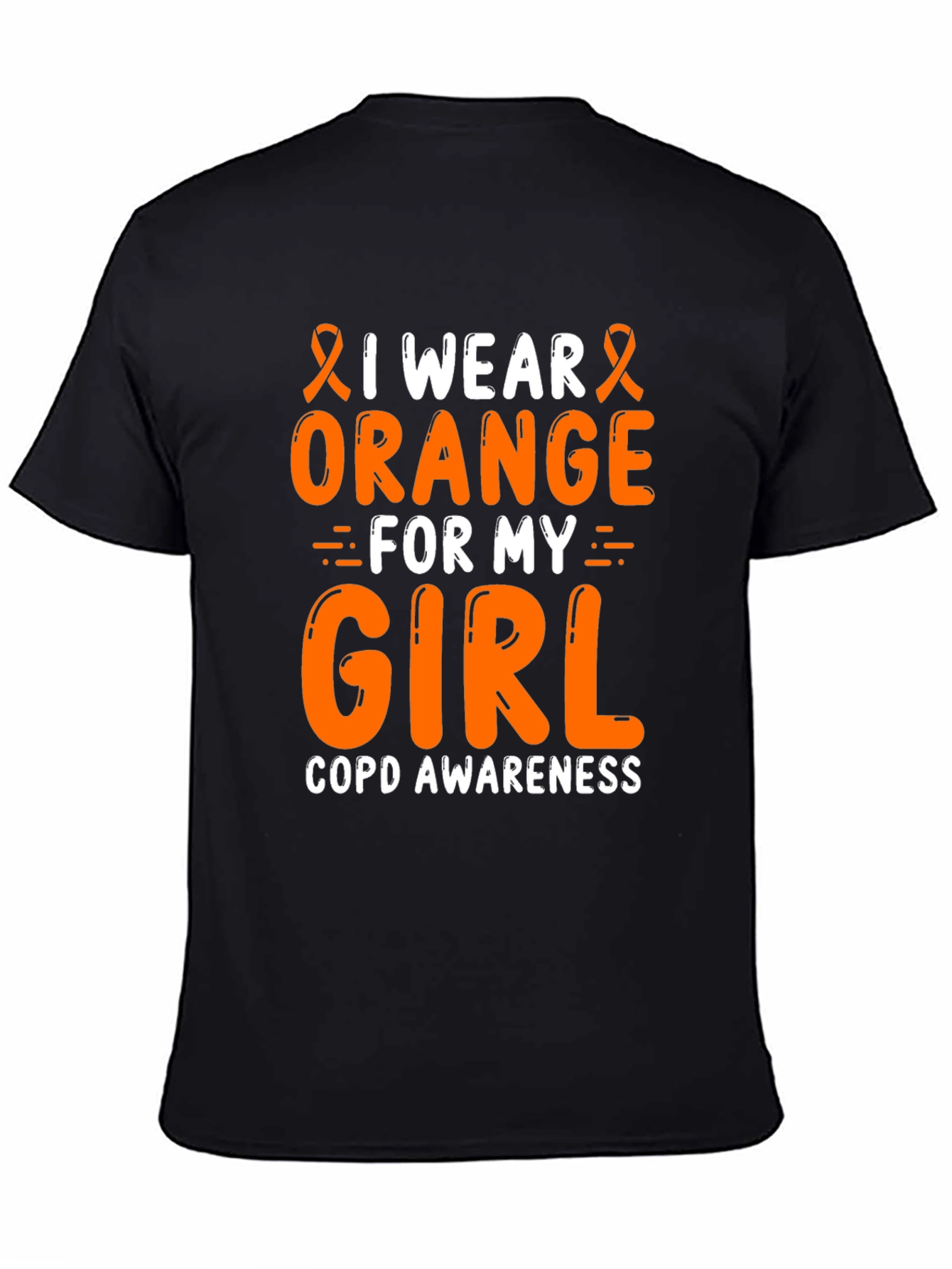 I Wear Orange For My Girl COPD Awareness T-Shirt