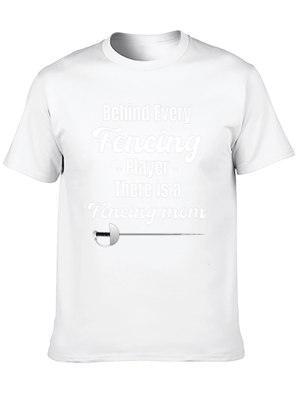 Fencing Mom T-Shirt - Black Graphic Tee