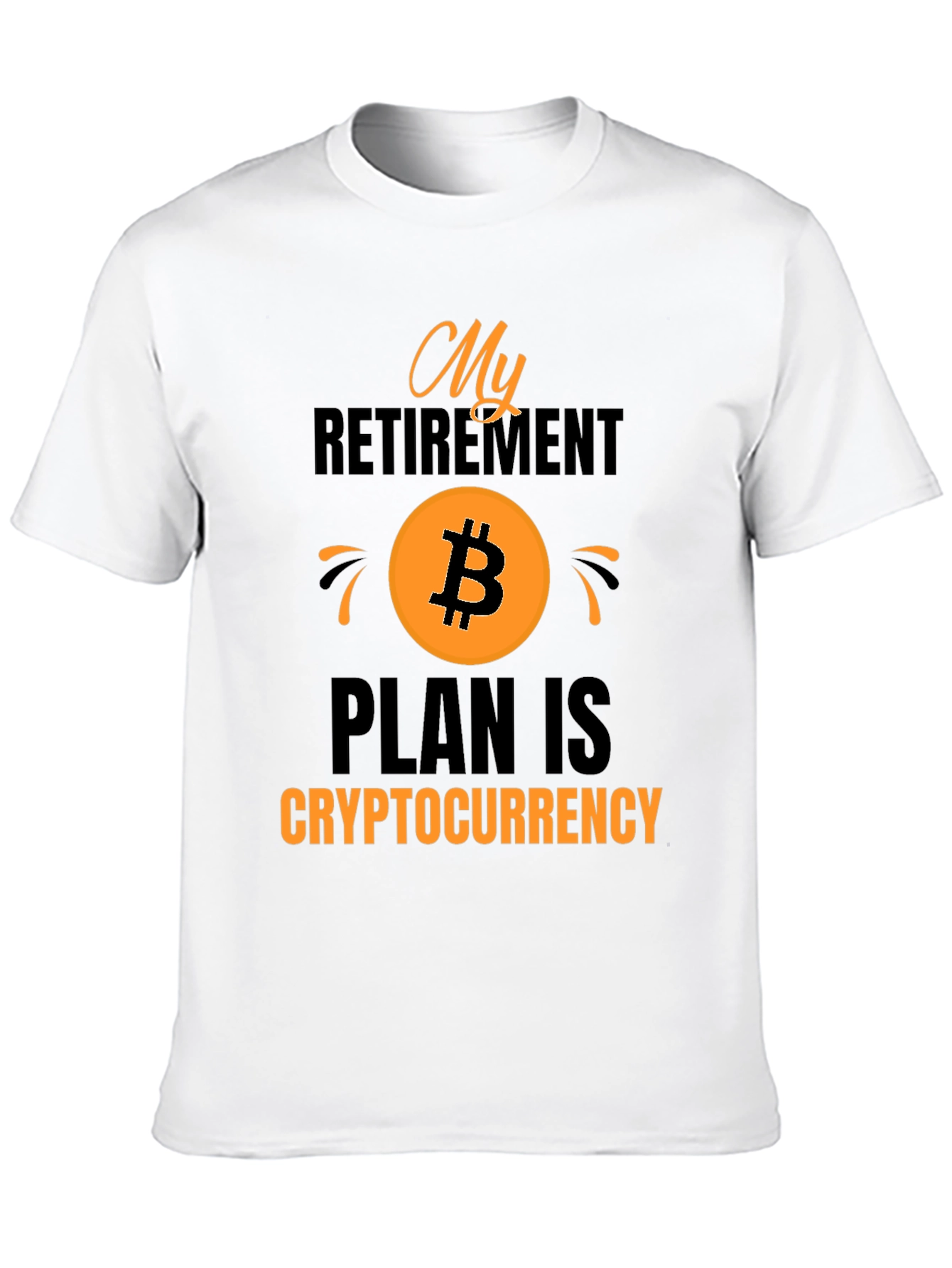 Crypto Retirement Plan T-Shirt Bitcoin Tee