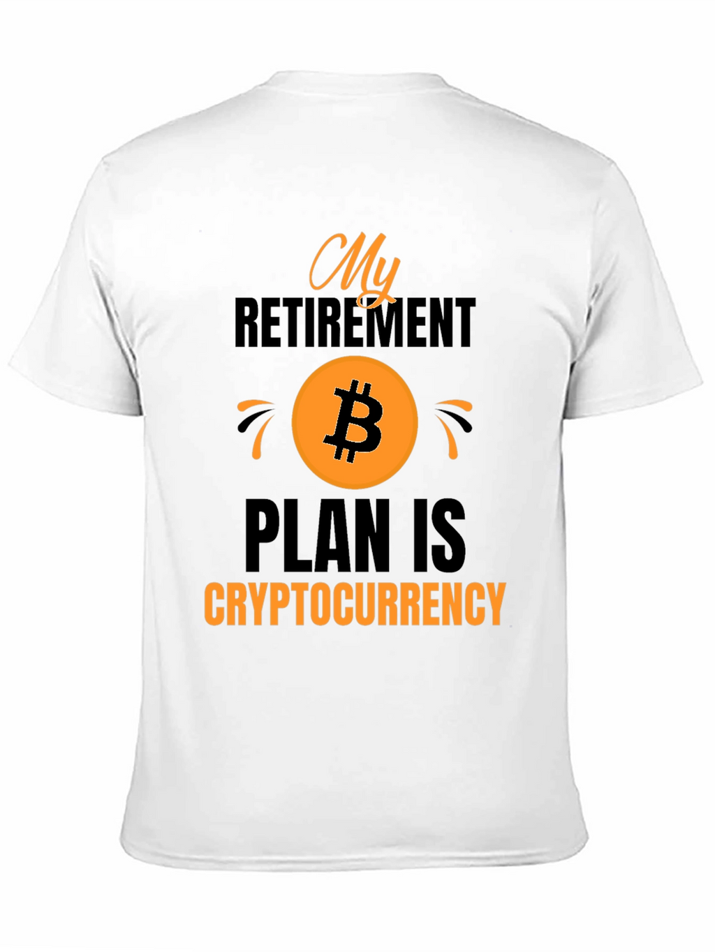Crypto Retirement Plan T-Shirt Bitcoin Tee