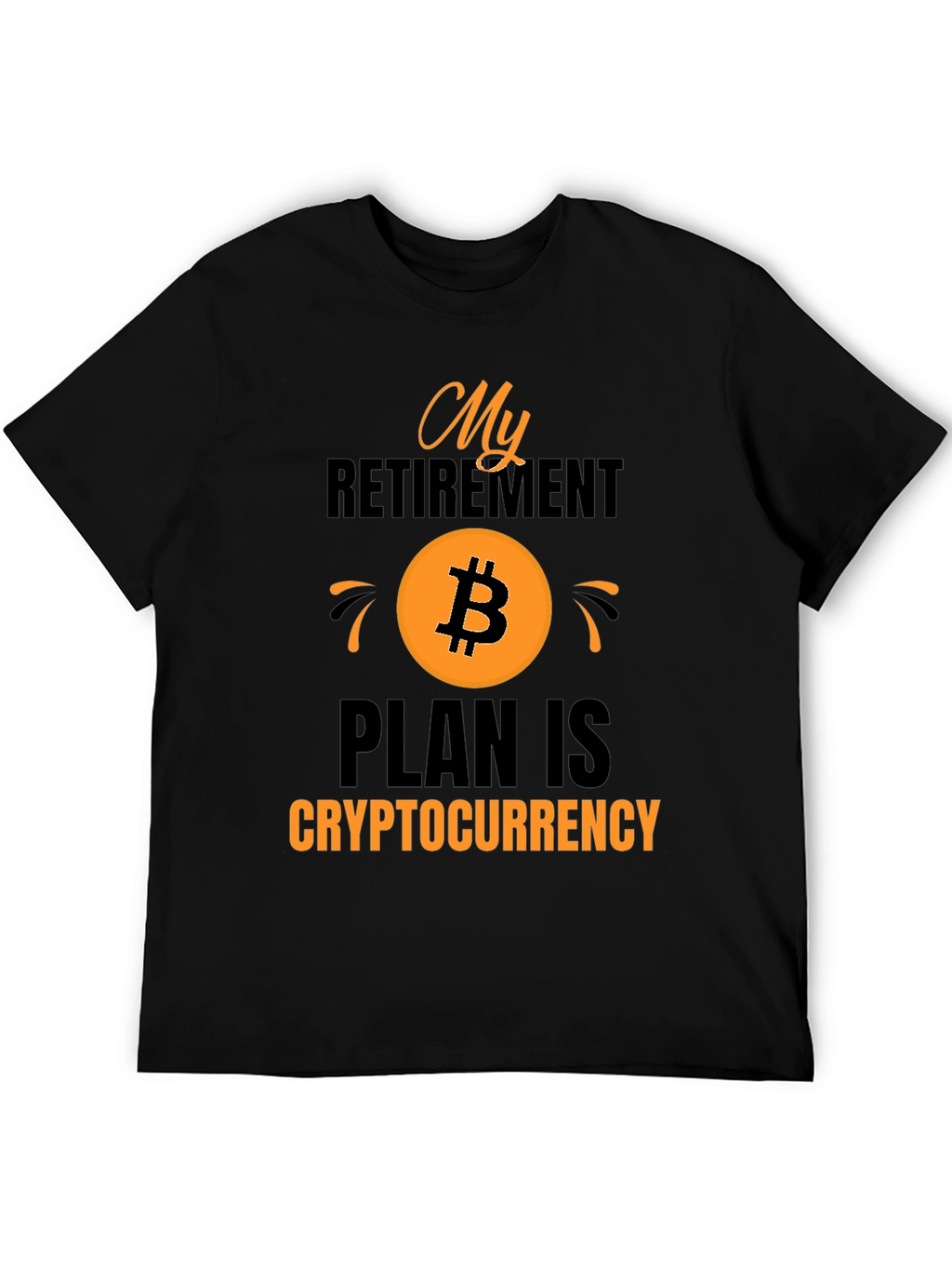 Crypto Retirement Plan T-Shirt Bitcoin Tee