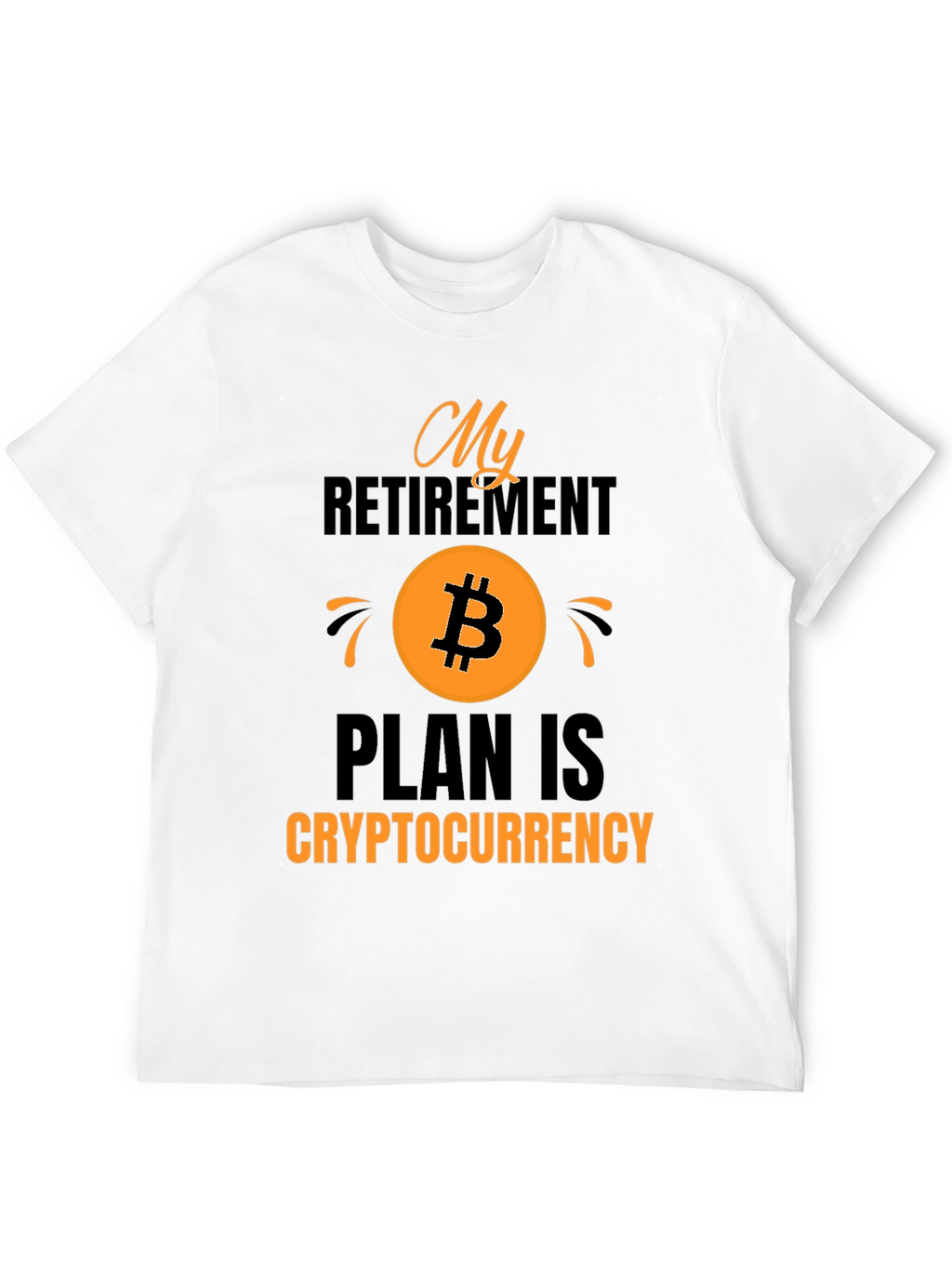 Crypto Retirement Plan T-Shirt Bitcoin Tee