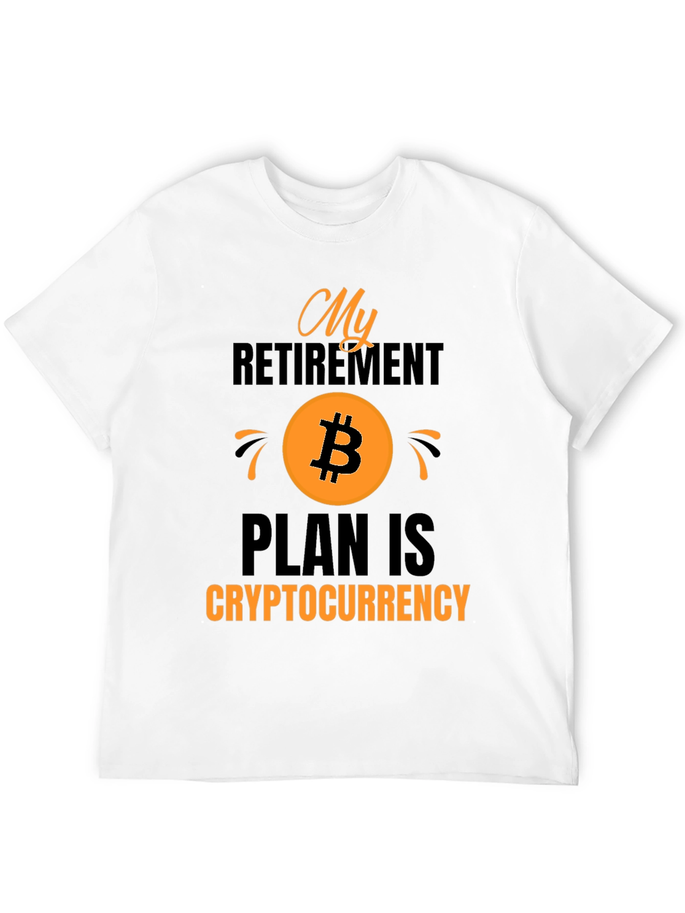 Crypto Retirement Plan T-Shirt Bitcoin Tee