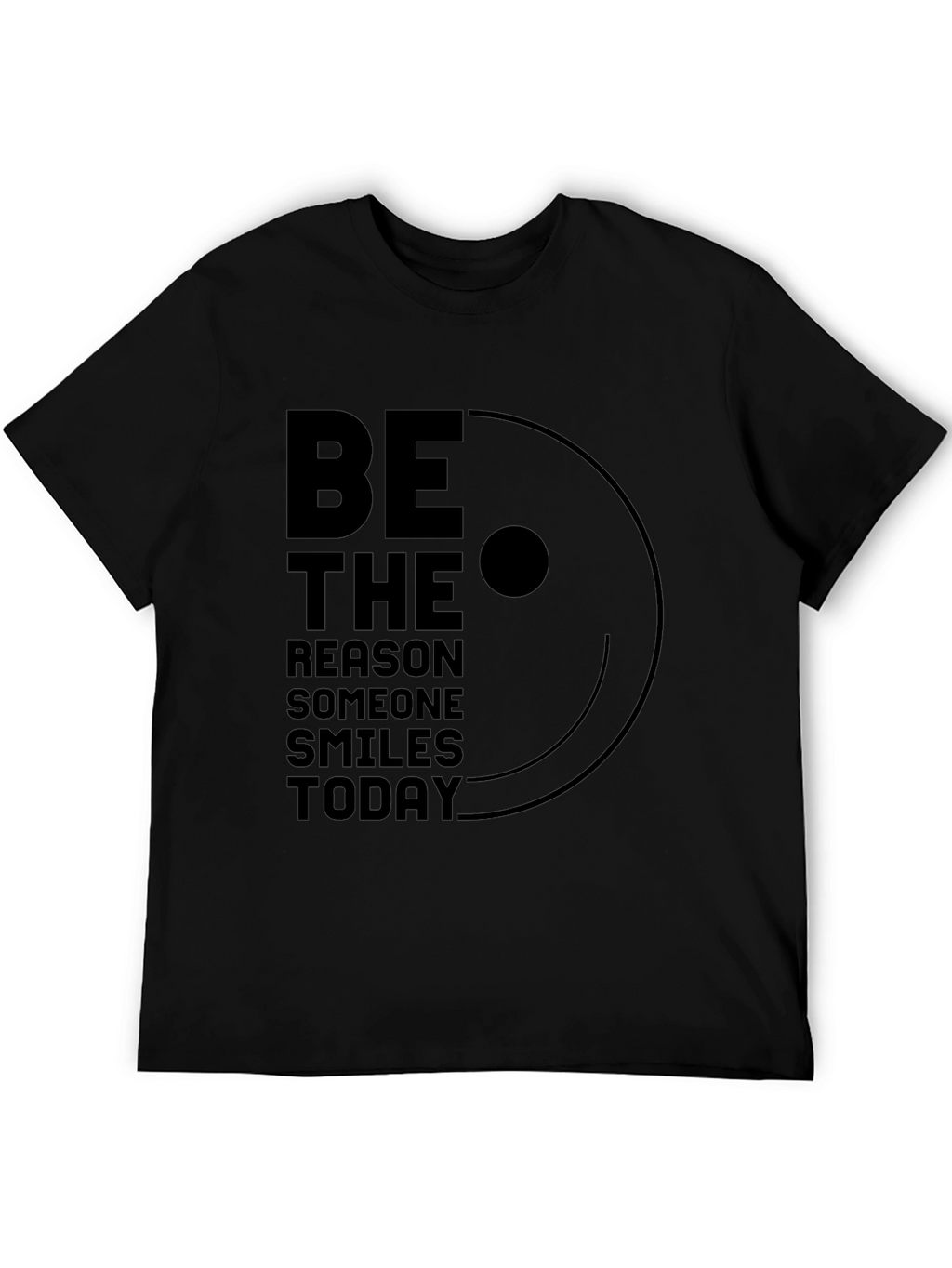 Be the Reason Smile T-Shirt