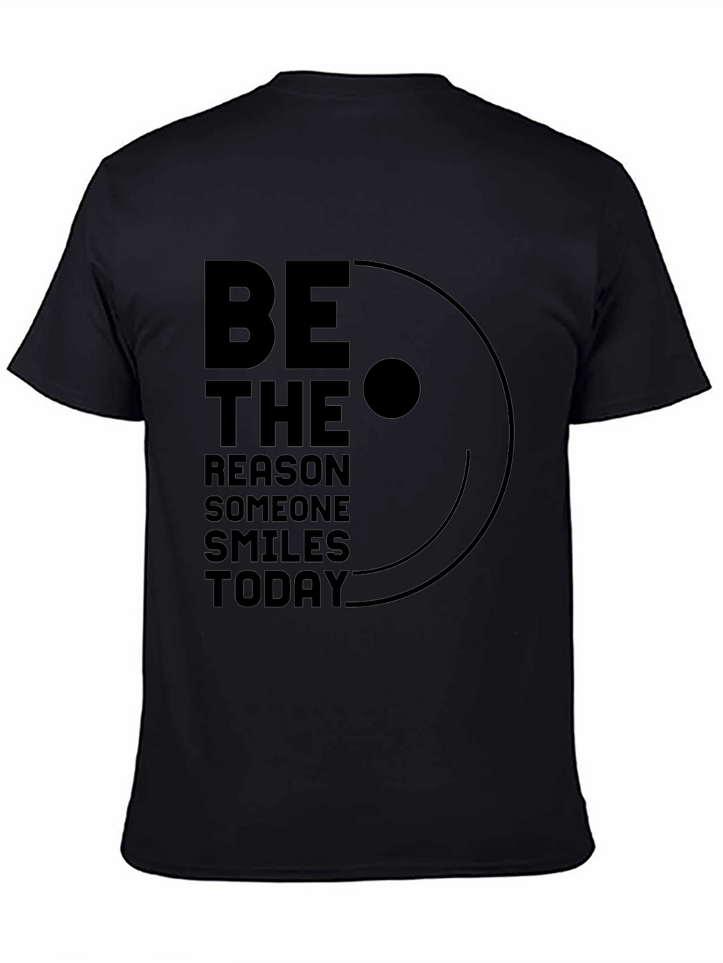 Be the Reason Smile T-Shirt