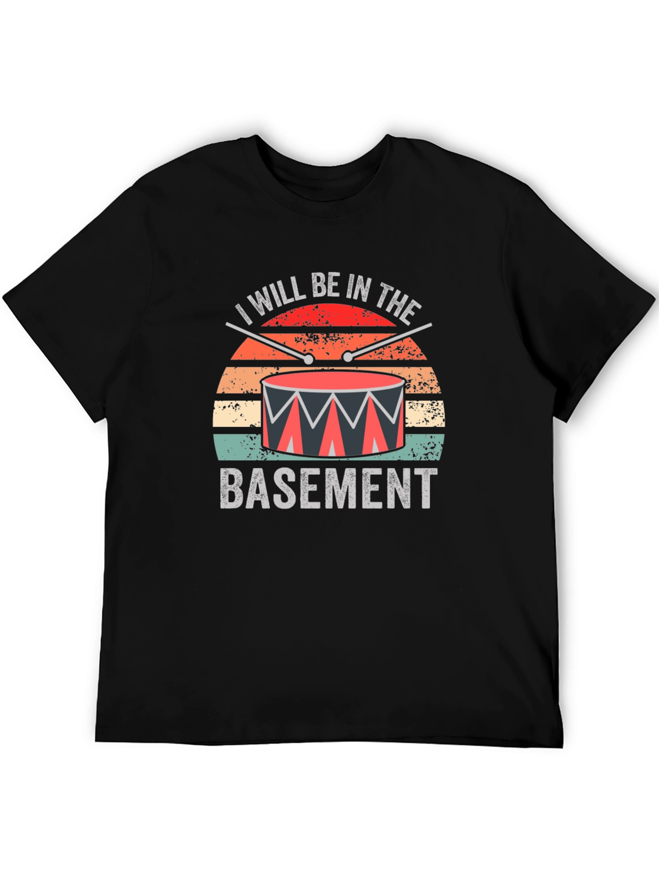 I Will Be In The Basement Drummer T-Shirt
