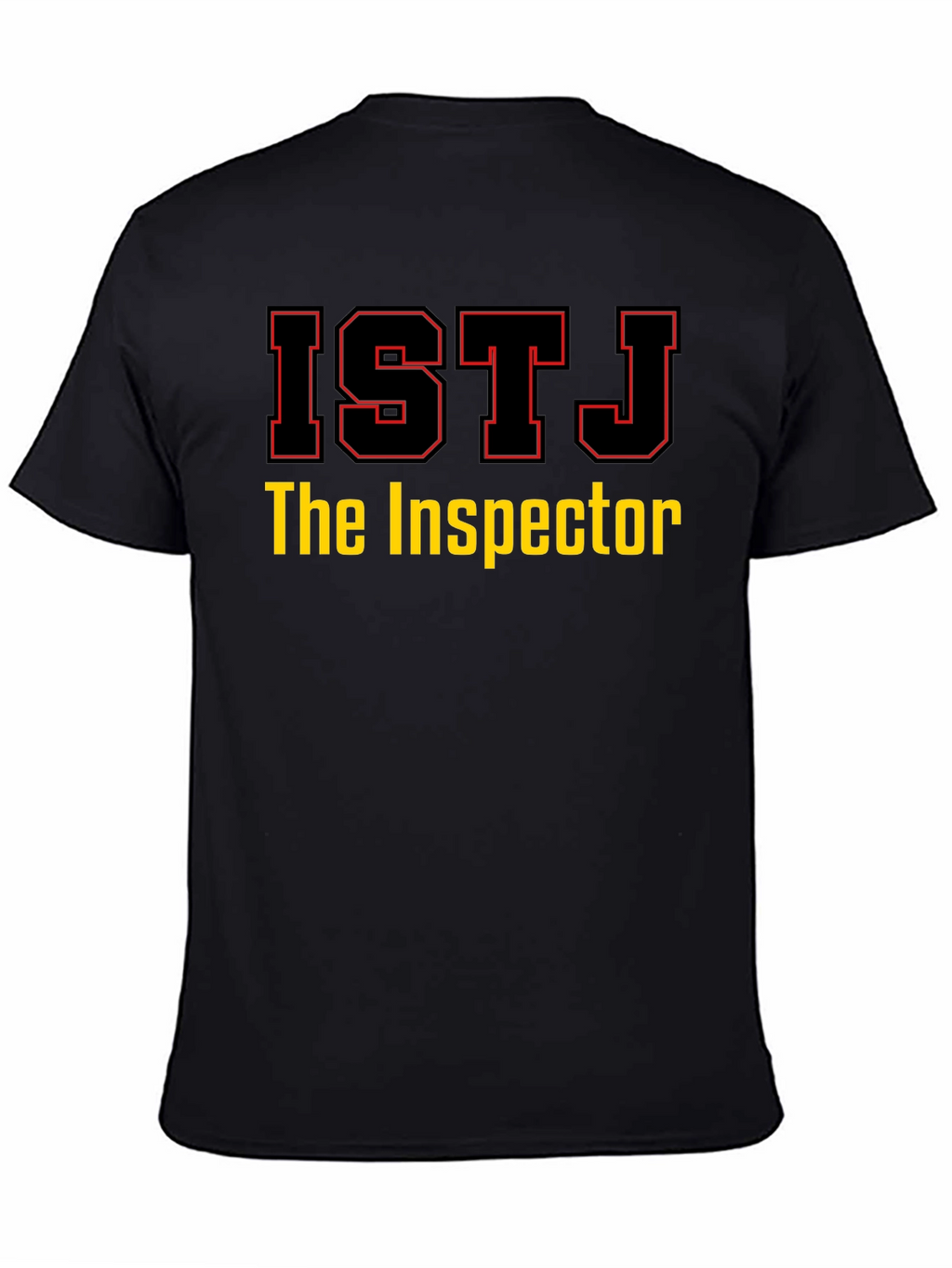 ISTJ The Inspector Black T-Shirt
