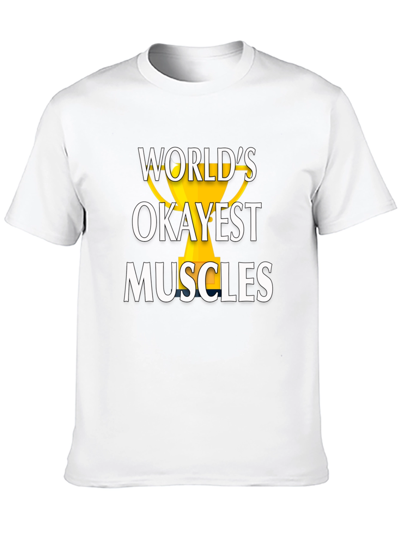 Worlds Okayest Muscles Graphic Tee