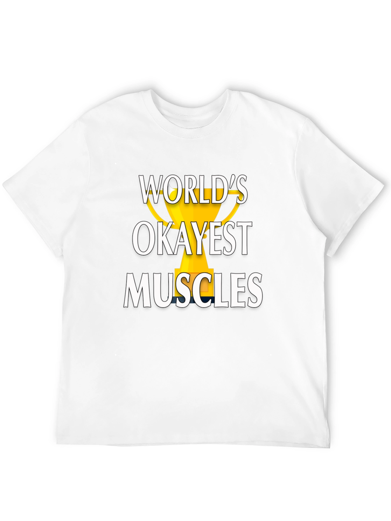 Worlds Okayest Muscles Graphic Tee