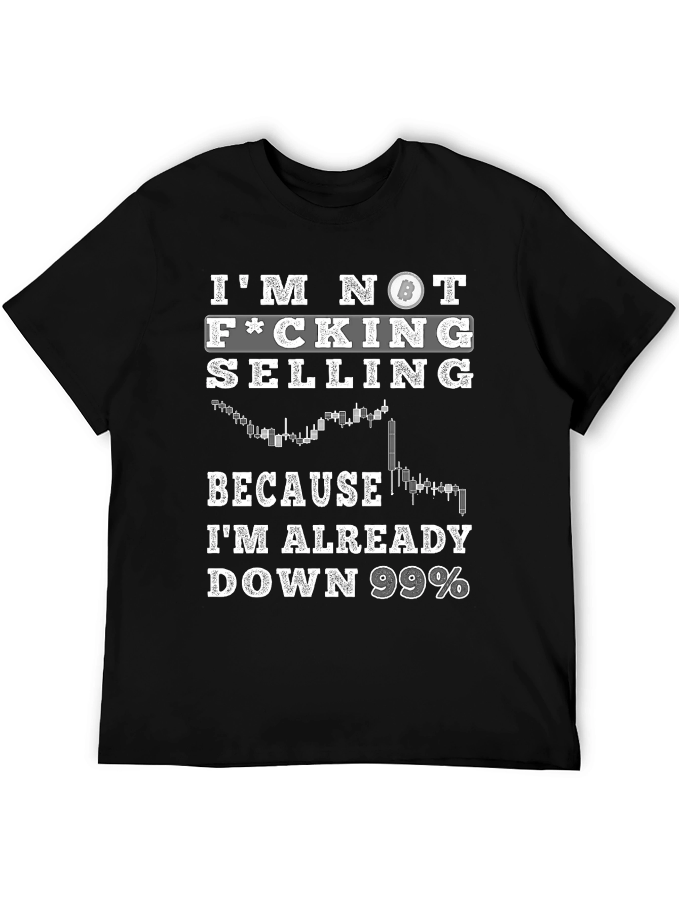 Bitcoin HODL T-Shirt - Im Not Selling Crypto Tee