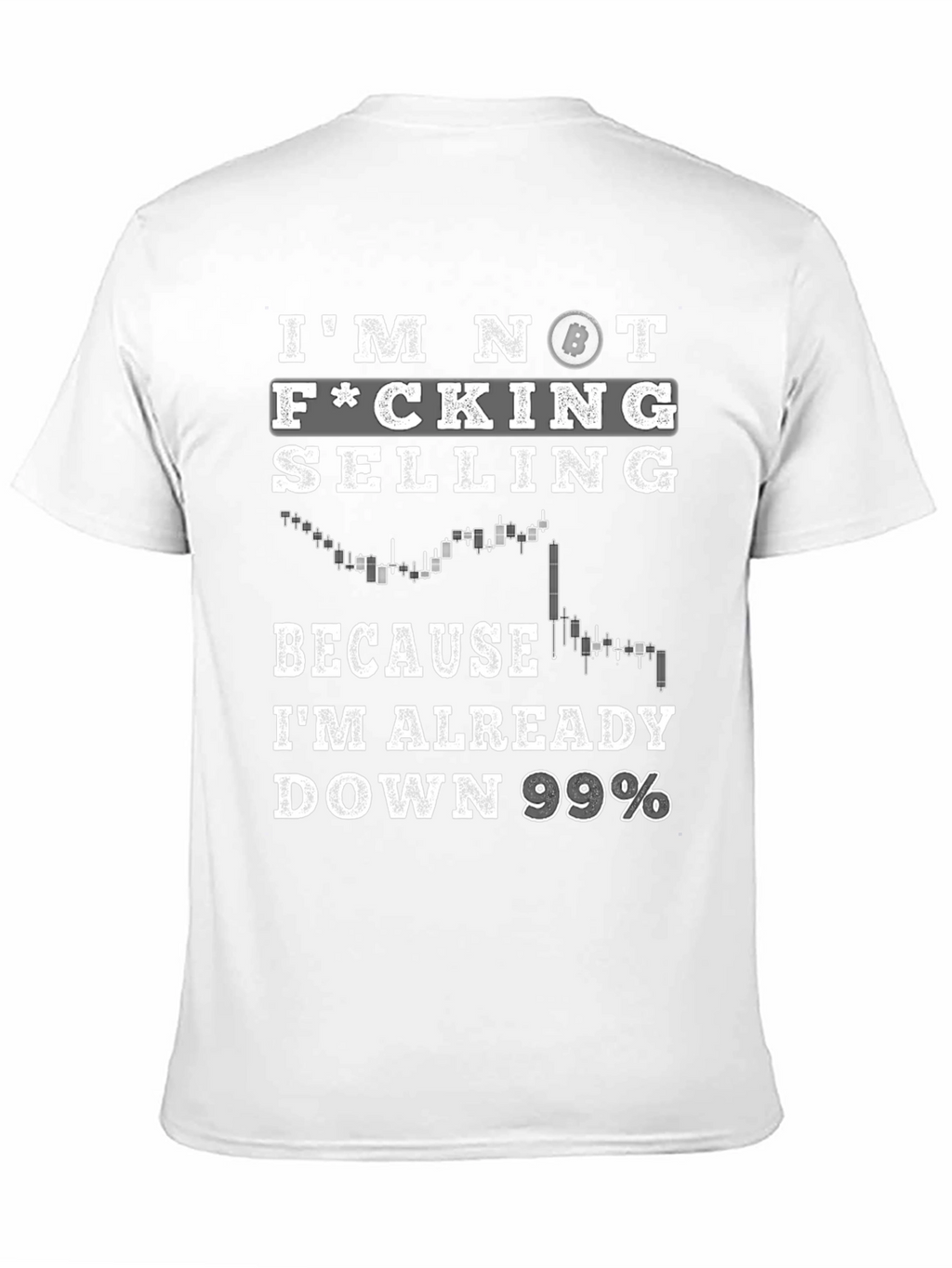 Bitcoin HODL T-Shirt - Im Not Selling Crypto Tee