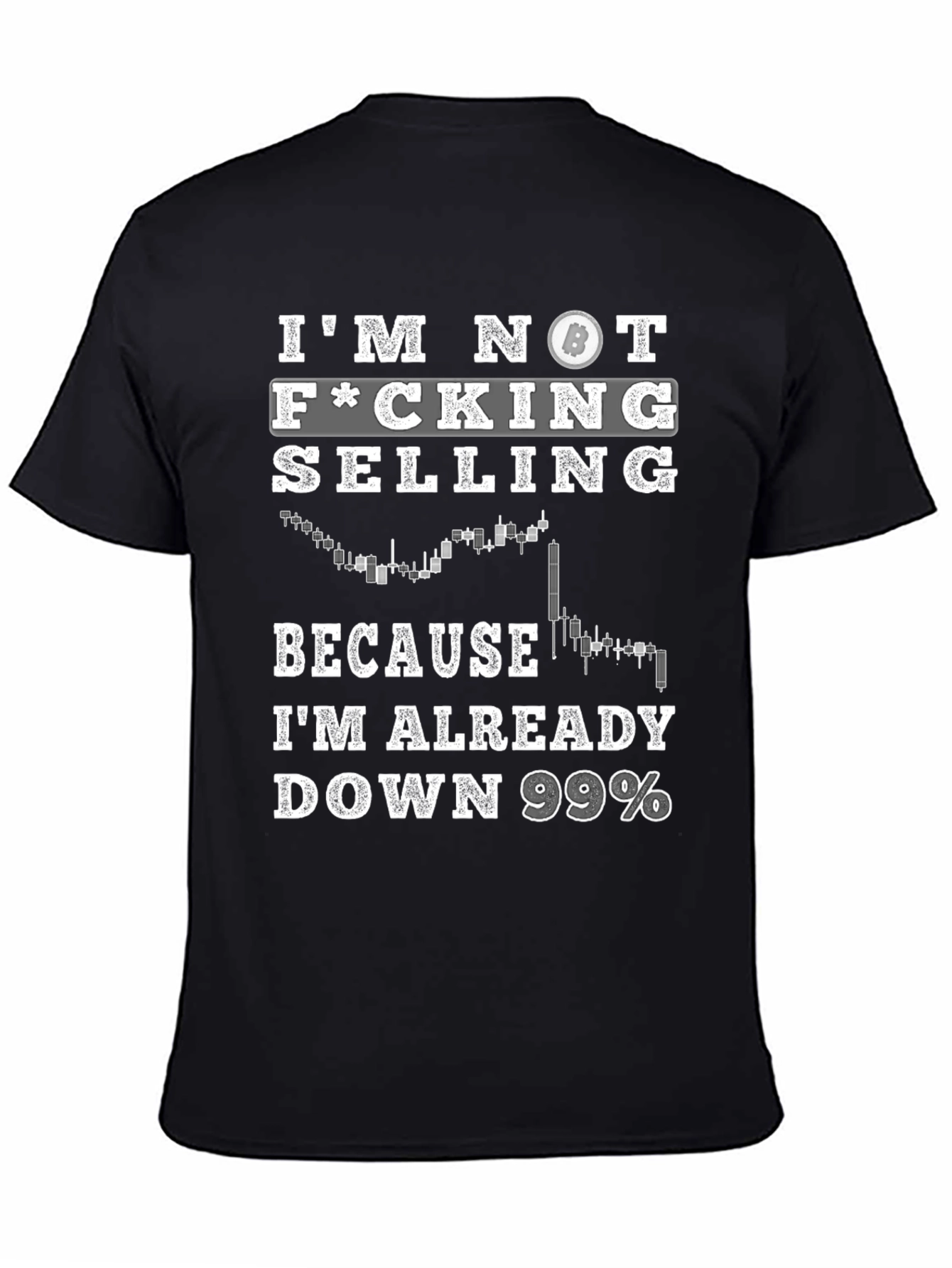 Bitcoin HODL T-Shirt - Im Not Selling Crypto Tee