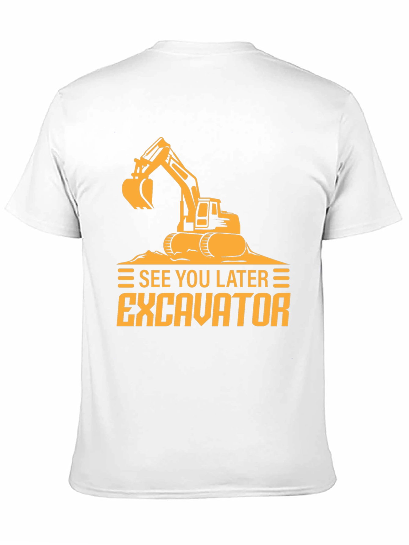 See You Later Excavator Black Graphic Tee