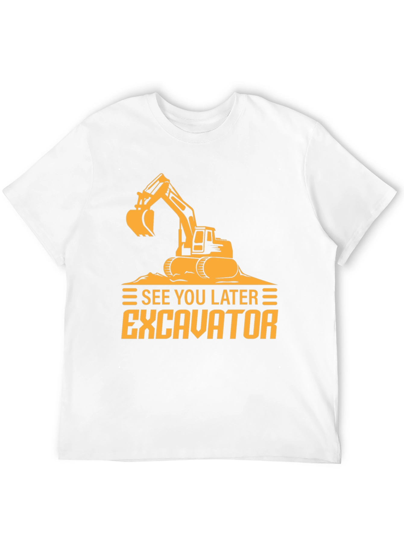 See You Later Excavator Black Graphic Tee