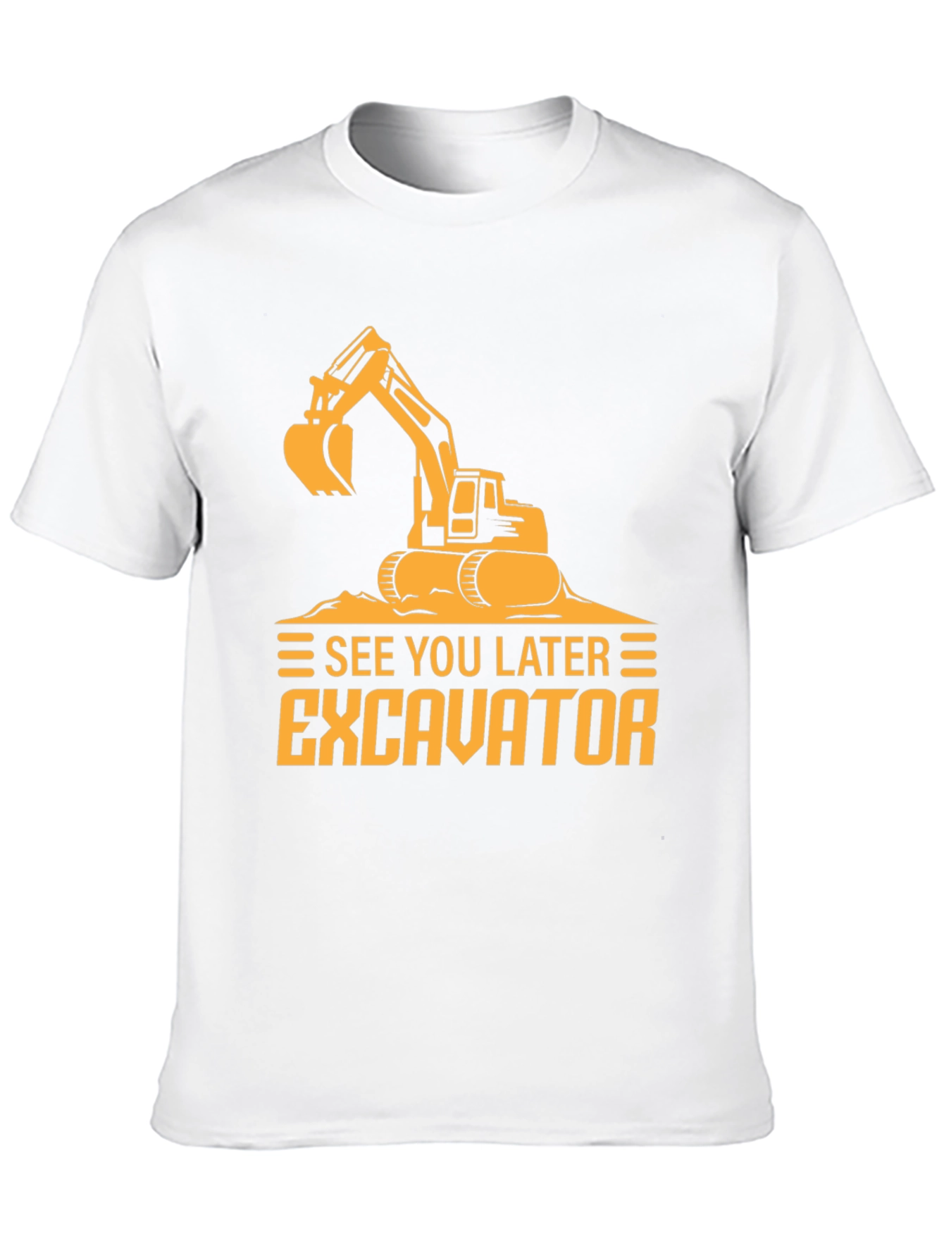 See You Later Excavator Black Graphic Tee