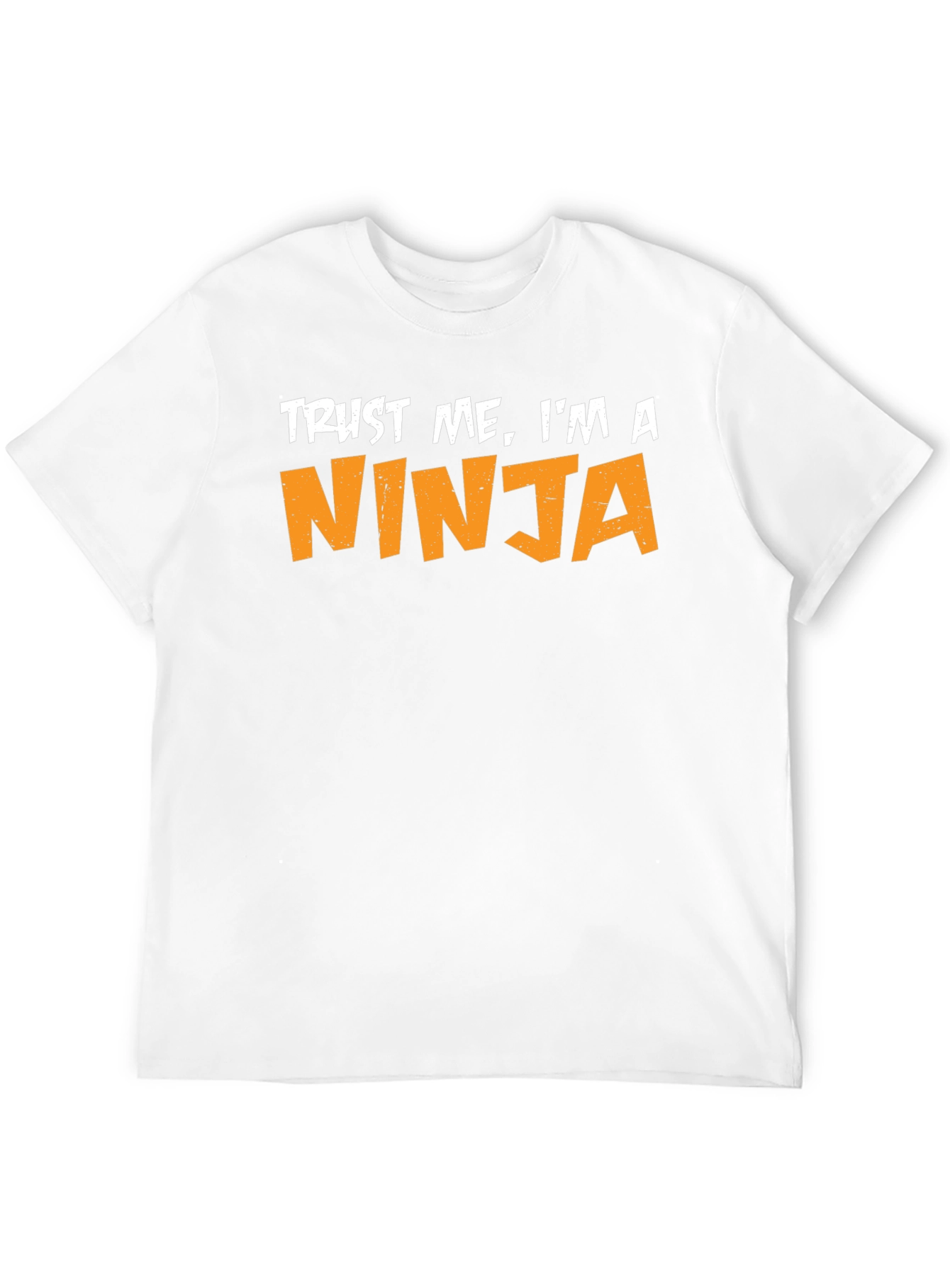 Trust Me Im A Ninja T-Shirt