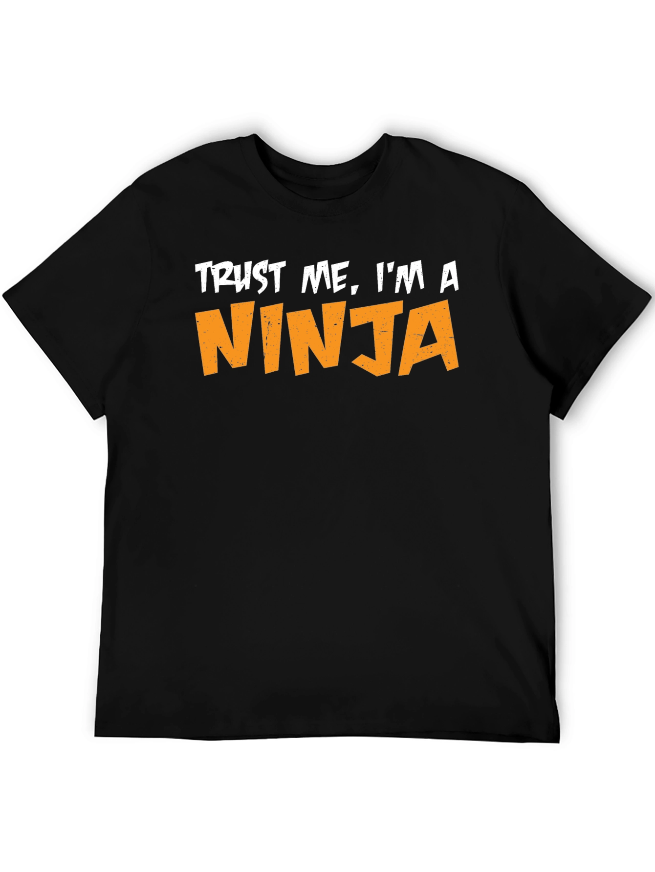 Trust Me Im A Ninja T-Shirt