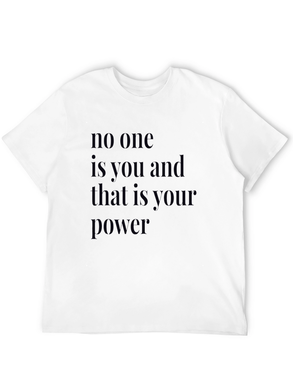 Empowering Statement Black T-Shirt