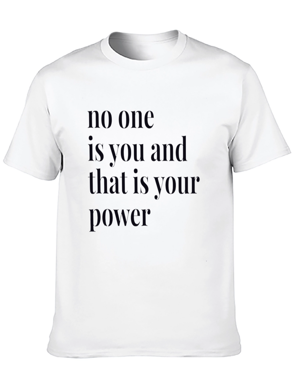 Empowering Statement Black T-Shirt