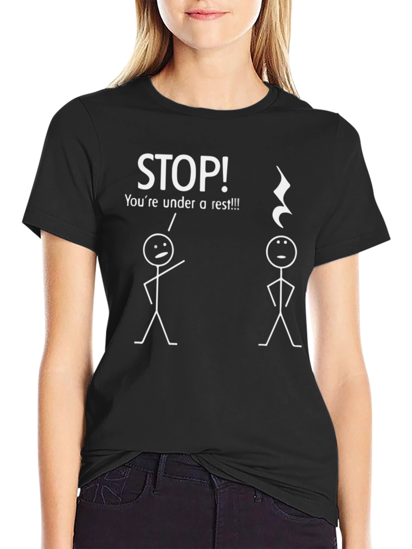 Funny Music Rest T-Shirt - Stop! Youre Under a Rest!